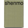 Shenmo door H. Langeveld