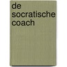 De socratische coach by L.J.M. de Haas