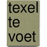 Texel te voet door E. Korpel