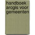 Handboek ArcGIS voor gemeenten