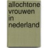 Allochtone vrouwen in nederland