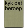 Kyk dat beroep door landa