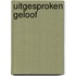 Uitgesproken geloof