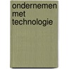 Ondernemen met technologie door Tilburg
