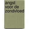 Angst voor de zondvloed door Ab Gietelink