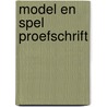 Model en spel proefschrift door Geurts