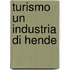 Turismo un industria di hende