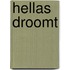 Hellas droomt