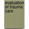 Evaluation of trauma care door Draaisma