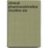 Clinical pharmacokinetics nicotine etc