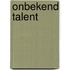 Onbekend talent
