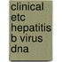 Clinical etc hepatitis b virus dna