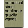 Numerical simul. nonlinear gravity waves door Romate