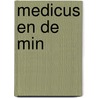 Medicus en de min door Hengeveld