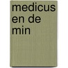 Medicus en de min door Hengeveld