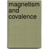 Magnetism and covalence door Kathy Acker