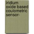 Iridium oxide based coulometric sensor-