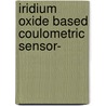 Iridium oxide based coulometric sensor- door Olthuis