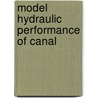Model hydraulic performance of canal by Schuurmans