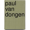 Paul van dongen door Smolders