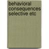 Behavioral consequences selective etc by Berendsen