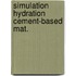 Simulation hydration cement-based mat.