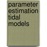 Parameter estimation tidal models door Brummelhuis