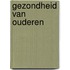 Gezondheid van ouderen
