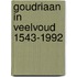 Goudriaan in veelvoud 1543-1992