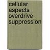 Cellular aspects overdrive suppression door Prinsze