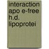 Interaction apo e-free h.d. lipoprotei