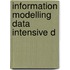 Information modelling data intensive d