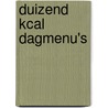Duizend kcal dagmenu's door Hooydonk