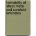 Formability of sheet metal and sandwich laminates