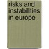 Risks and instabilities in europe