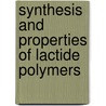 Synthesis and properties of lactide polymers door A.J. Nijenhuis