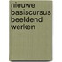 Nieuwe basiscursus beeldend werken