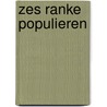 Zes ranke populieren door Thomas S. Jones