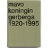 Mavo Koningin Gerberga 1920-1995