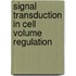 Signal transduction in cell volume regulation
