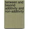 Between and beyond additivity and non-additivity by F.A. van Eeuwijk