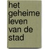 Het geheime leven van de stad