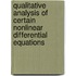 Qualitative analysis of certain nonlinear differential equations