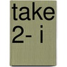 Take 2- I by T. Michiels