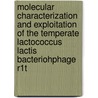 Molecular characterization and exploitation of the temperate lactococcus lactis bacteriohphage R1t door A. Nauta