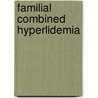 Familial combined hyperlidemia door S.J.H. Bredie