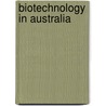Biotechnology in Australia door Onbekend