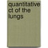 Quantitative CT of the lungs