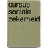 Cursus Sociale Zekerheid