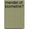Mendel of biometrie? by H.G. Brunner